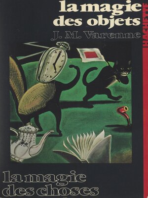 cover image of La magie des objets